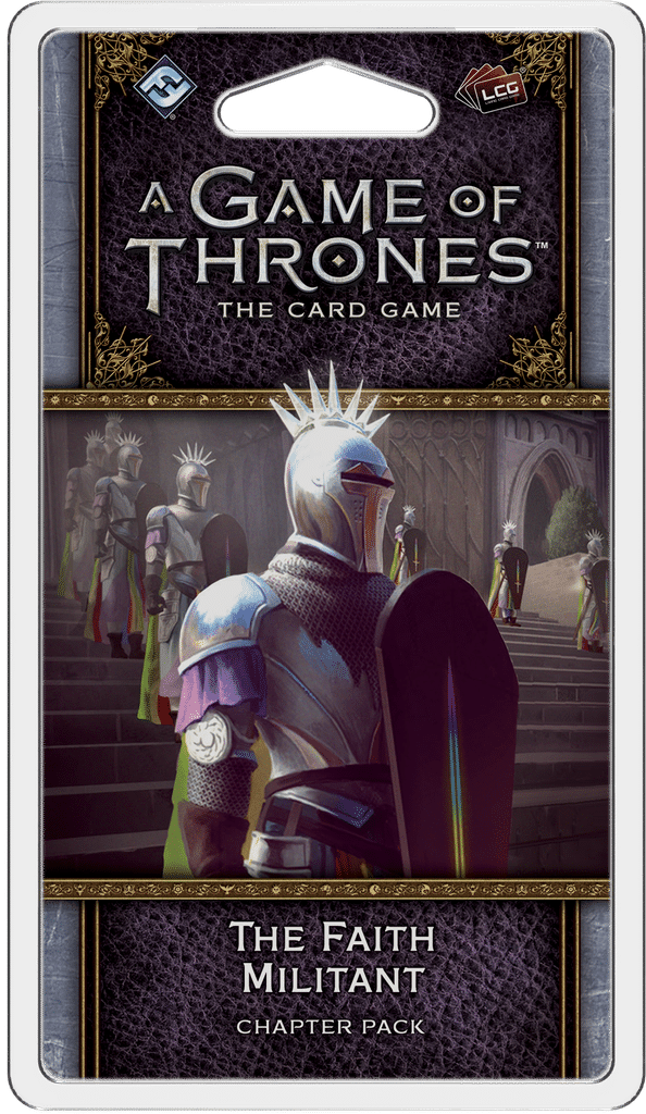 A Game of Thrones: The Card Game (2nd Edition) - The Faith Militant