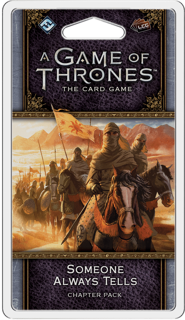 A Game of Thrones: The Card Game (2nd Edition) - Someone Always Tells